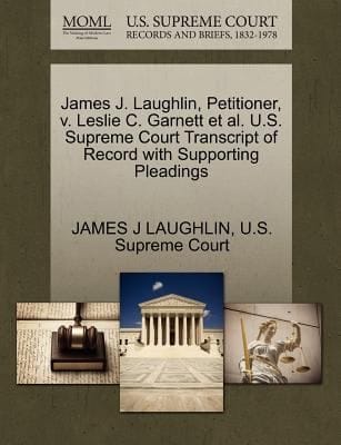 James J Laughlin Petitioner
