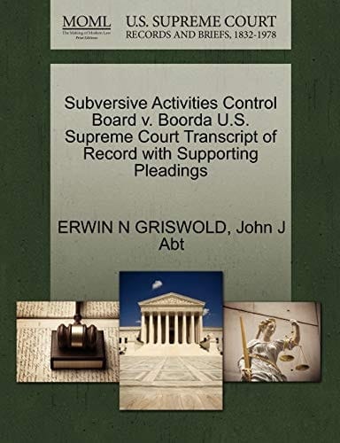 Subversive Activities Control Board v. Boorda U.S. Supreme Court Transcript of Record with Supporting Pleadings