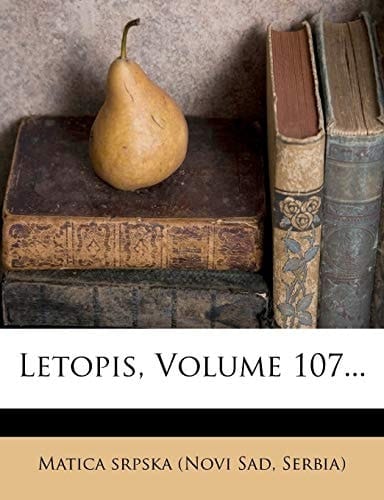 Letopis, Volume 107... (Bulgarian Edition)
