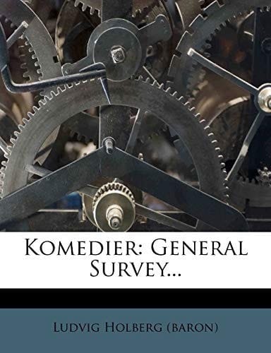Komedier: General Survey... (Danish and English Edition)