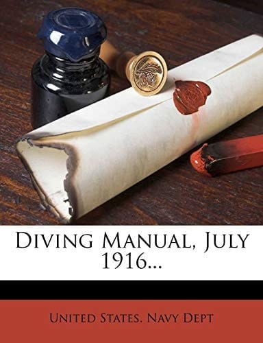 Diving Manual, July 1916...