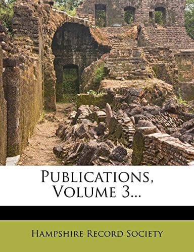 Publications, Volume 3...