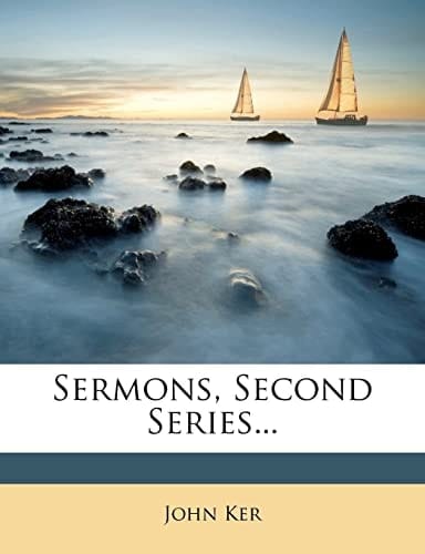 Sermons, Second Series...