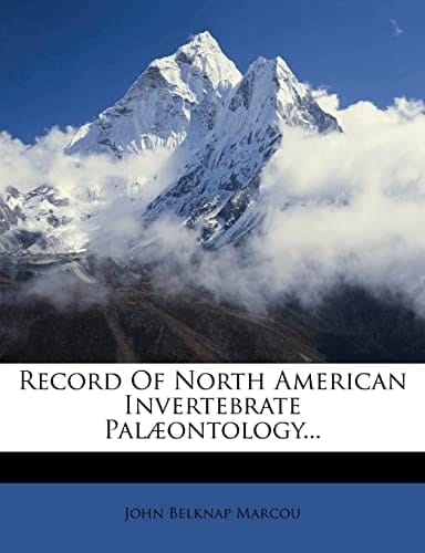Record Of North American Invertebrate Palæontology...