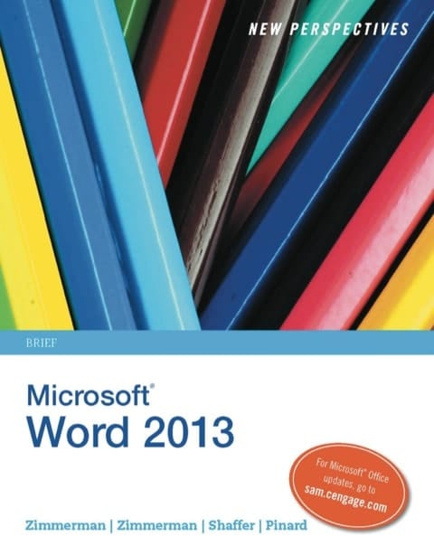 New Perspectives on Microsoft Word 2013, Brief (New Perspectives Series)