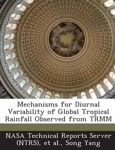 Mechanisms for Diurnal Variability of Global Tropical Rainfall Observed from Trmm