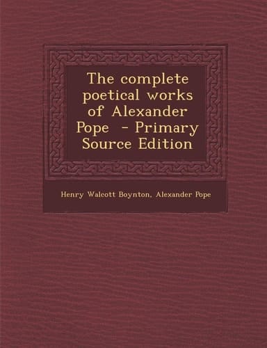 The complete poetical works of Alexander Pope
