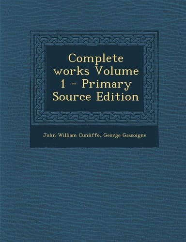Complete works Volume 1