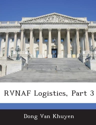 RVNAF Logistics, Part 3