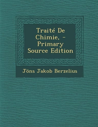 Traite de Chimie, - Primary Source Edition