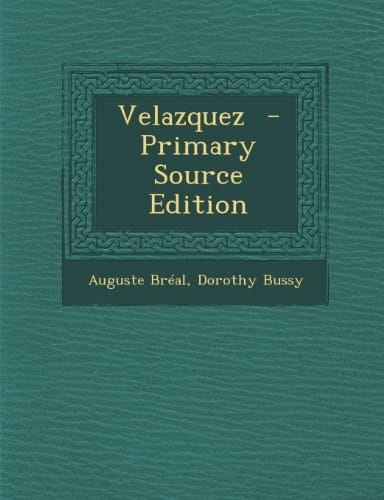 Velazquez - Primary Source Edition