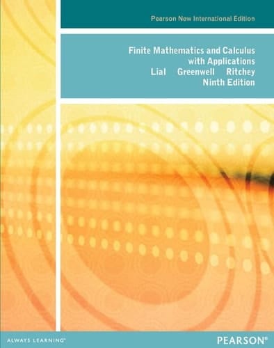 Finite Mathematics and Calculus with Applications Pearson New International Edition