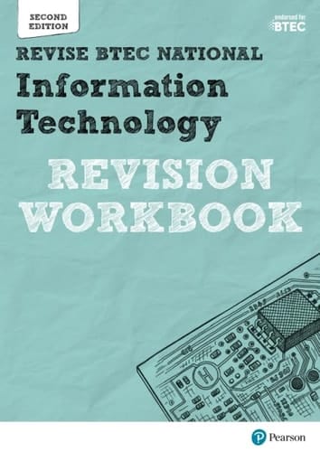 Revise Btec National Information Technology Units 1 and 2 Revision Workbook Edition 2