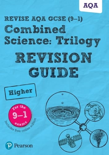 Revise AQA GCSE (9-1) Combined Science Higher Revision Guide