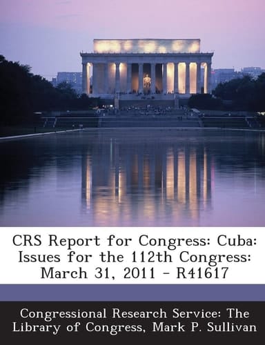 Crs Report for Congress Cuba