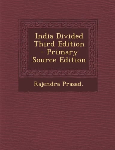 India Divided Third Edition - Primary Source Edition