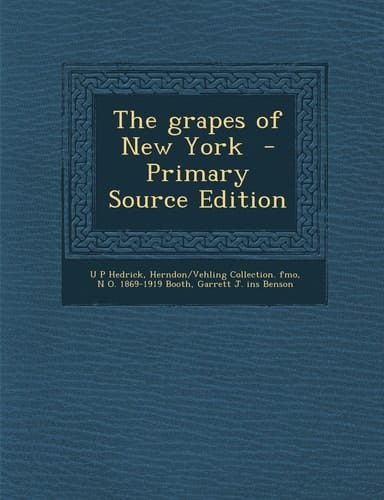 The Grapes of New York - Primary Source Edition