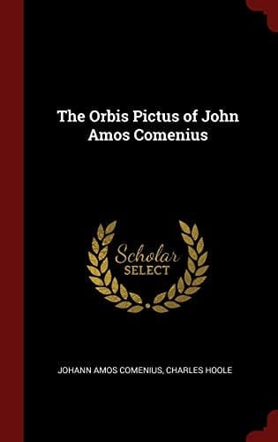 The Orbis Pictus of John Amos Comenius