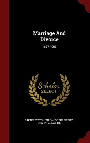 Marriage And Divorce 1887-1906