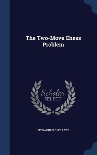 The Two-Move Chess Problem