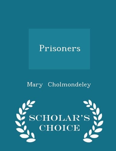 Prisoners - Scholar's Choice Edition