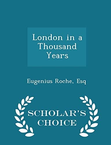 London in a Thousand Years - Scholar's Choice Edition
