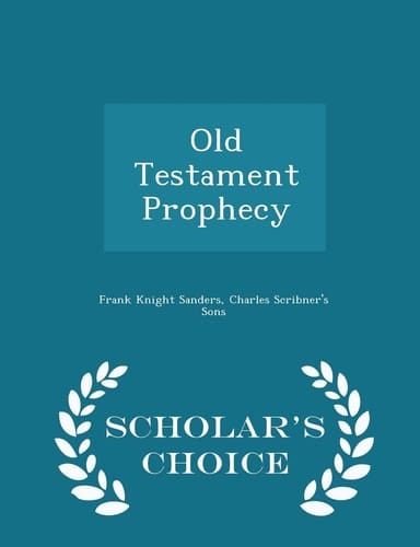 Old Testament Prophecy