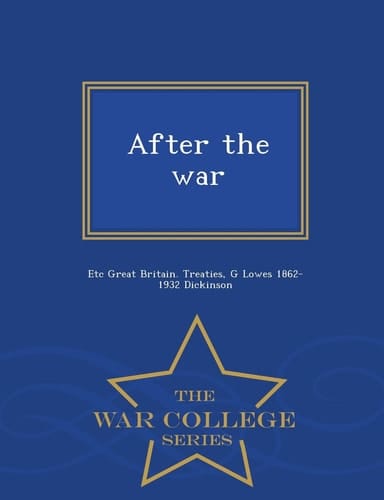 After the War - War College Series