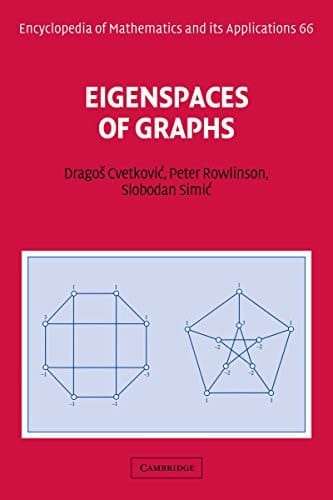 Eigenspaces of Graphs (Encyclopedia of Mathematics and its Applications Book 66)