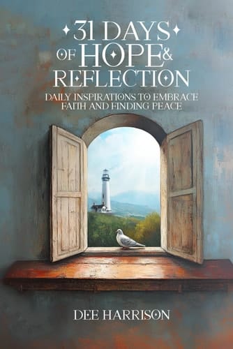31 Days Of Hope And Reflection