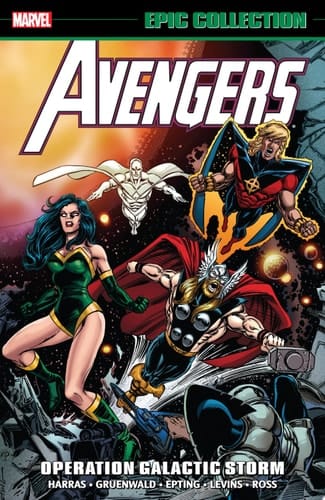 Avengers Epic Collection Operation Galactic Storm