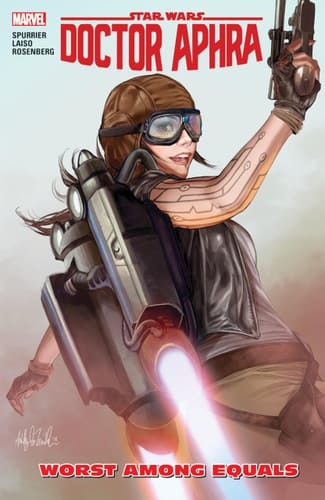 Star Wars: Doctor Aphra Vol. 5 Worst Among Equals