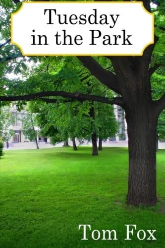 Tuesday in the Park