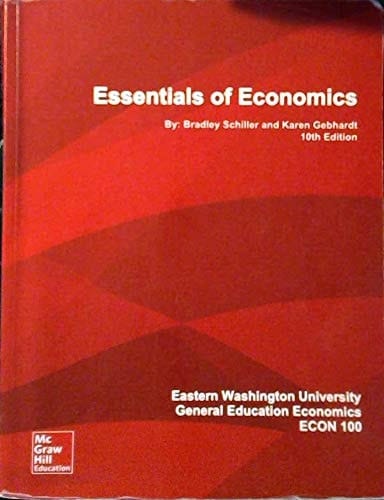 Essential of Economics - Eastern Washington University ECON 100