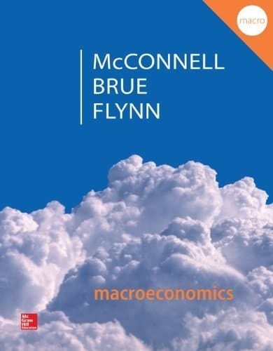 Macroeconomics with Connect Plus by McConnell, Campbell, Brue, Stanley, Flynn, Sean (2014) Paperback
