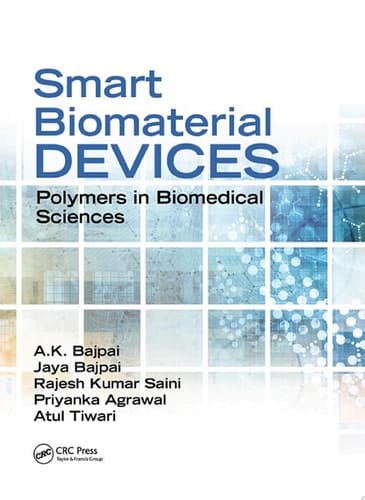 Smart Biomaterial Devices