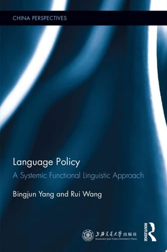 Language Policy A Systemic Functional Linguistic Approach