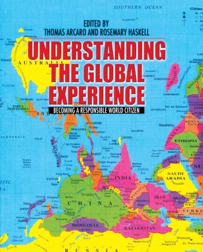 Understanding the Global Experience Becoming a Responsible World Citizen