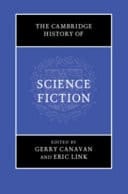 The Cambridge History of Science Fiction