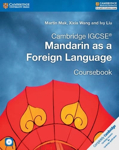 Cambridge IGCSE® Mandarin as a Foreign Language Coursebook with Audio CDs (2)