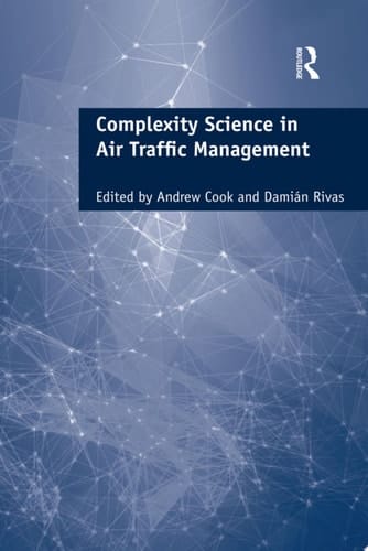 Complexity Science in Air Traffic Management