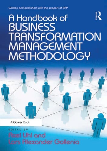 A Handbook of Business Transformation Management Methodology