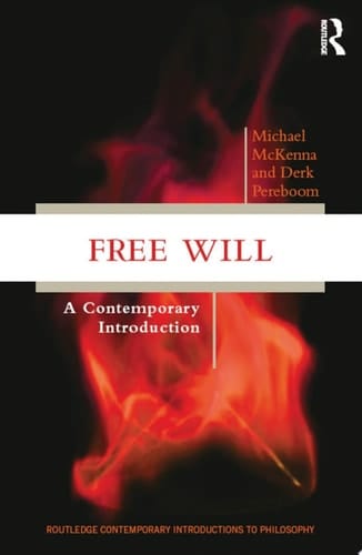 Free Will A Contemporary Introduction