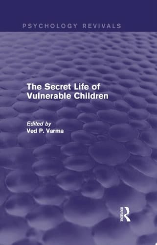 The Secret Life of Vulnerable Children