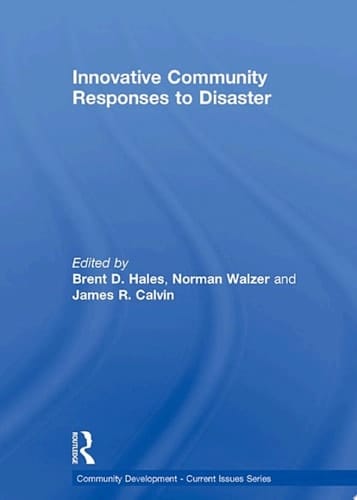 Innovative Community Responses to Disaster