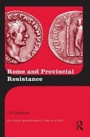 Rome and Provincial Resistance