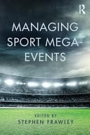 Managing Sport Mega-events