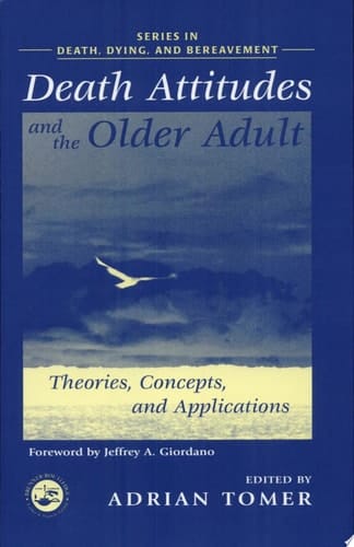 Death Attitudes and the Older Adult