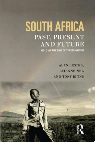 South Africa, Past, Present and Future Gold at the End of the Rainbow?