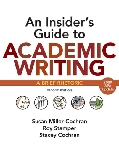 An Insider's Guide to Academic Writing with 2020 APA Update A Brief Rhetoric